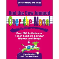 And The Cow Jumped Over The Moon! Paperback