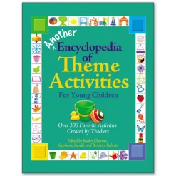 Another Encyclopedia of Theme Activities for Young Children Paperback