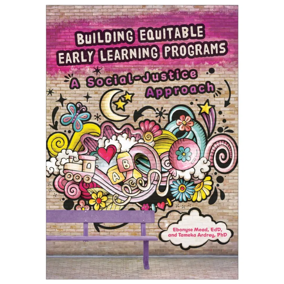 Building Equitable Early Learning Programs: A Social-Justice Approach Paperback