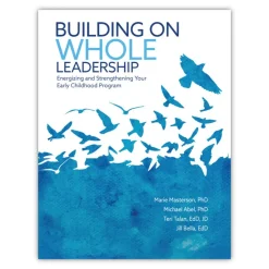 Building on Whole Leadership Paperback