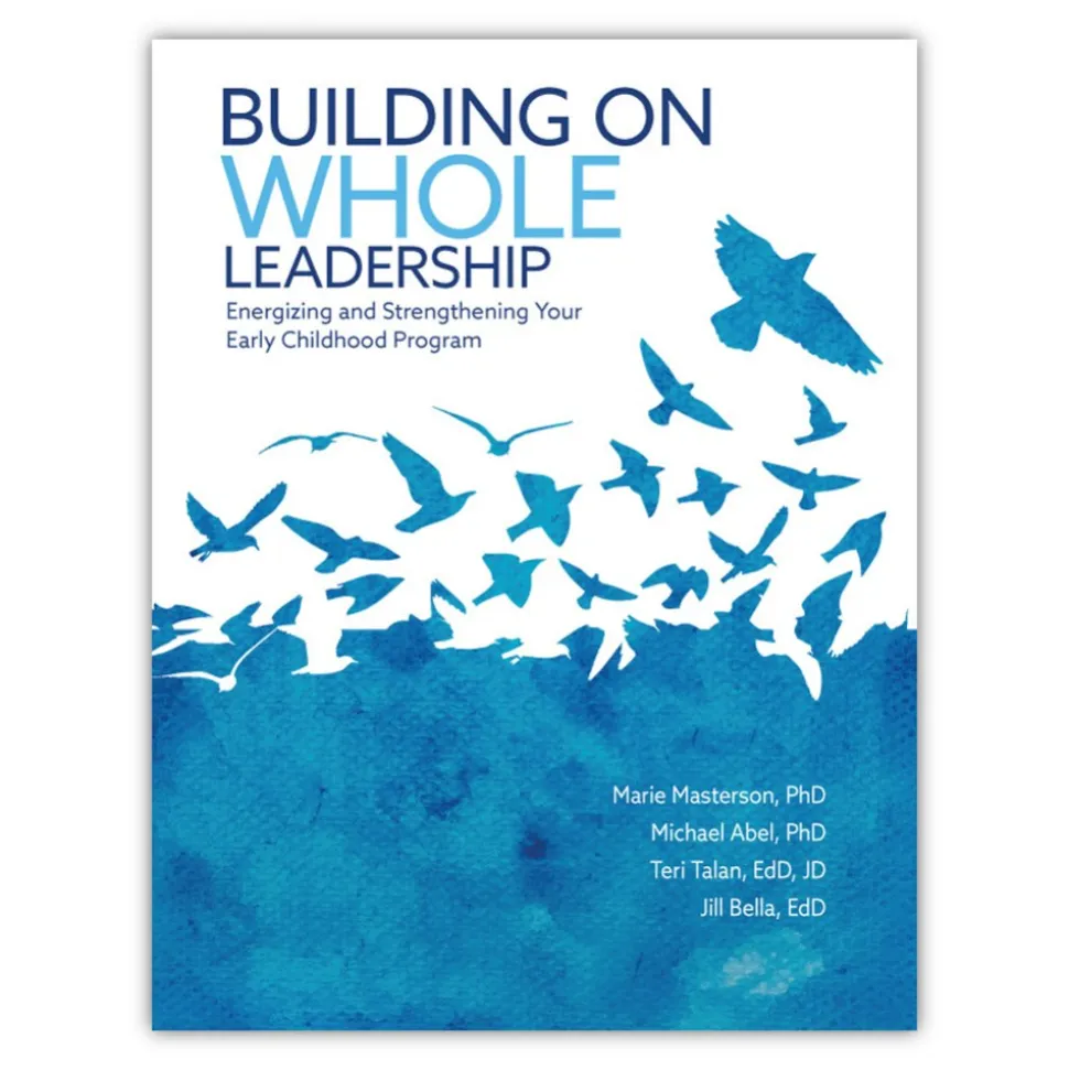 Building on Whole Leadership Paperback
