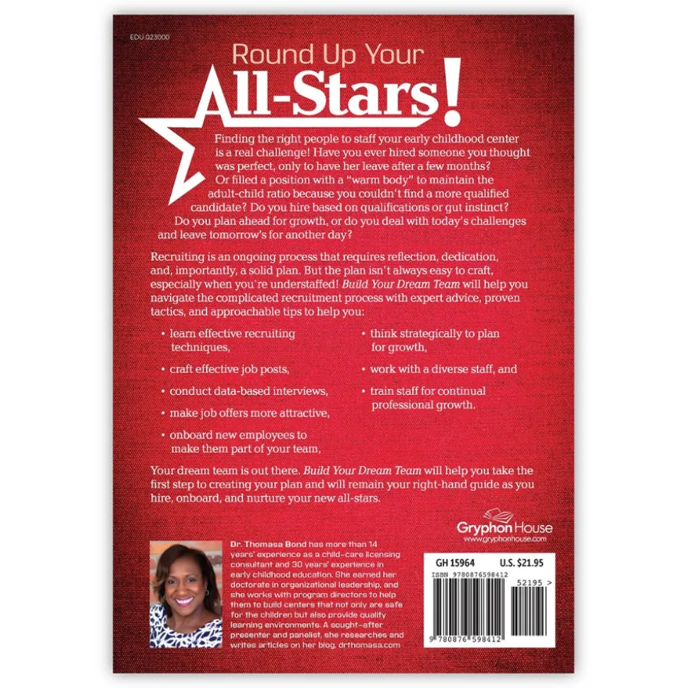 Build Your Dream Team: How to Recruit, Train, and Retain Early Childhood Staff Paperback