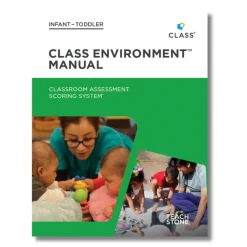 CLASS® Environment Reference Manual Infant Toddler