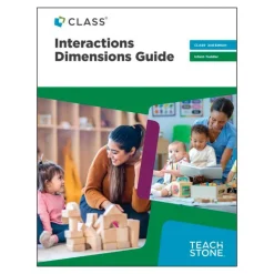 CLASS® 2nd Edition Infant-Toddler Interactions Dimensions Guide