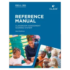 CLASS® 2nd Edition Reference Manual Pre-K 3rd