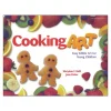 Cooking Art: Easy Edible Art for Young Children Paperback