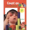 Count on Math: Activities for Small Hands and Lively Minds Paperback