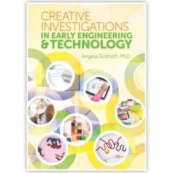 Creative Investigations in Early Engineering & Technology Paperback