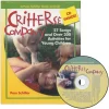 Critters and Company: 27 Songs and Over 300 Activities for Young Children Book and CD Paperback