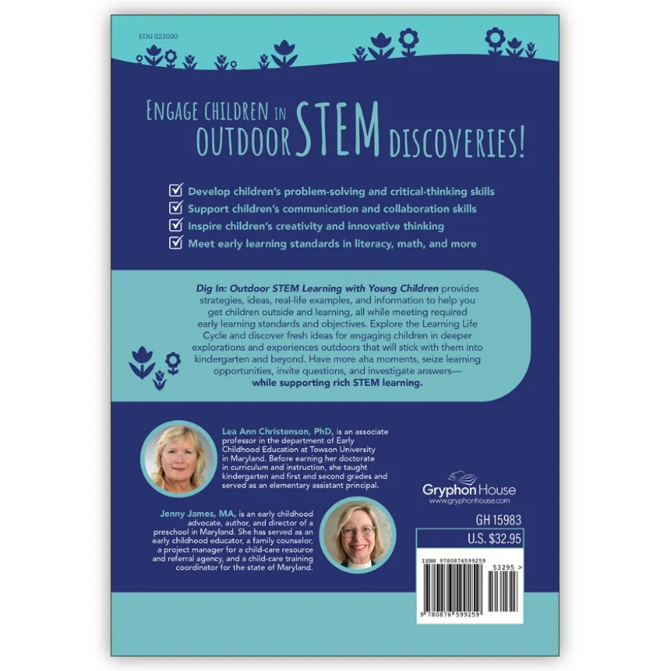 Dig In: Outdoor STEM Learning with Young Children Paperback