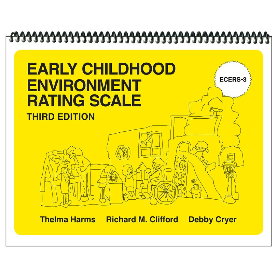 Early Childhood Environment Rating Scale®, Third Edition (ECERS-3™)