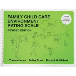 Family Child Care Environment Rating Scale®, Revised (FCCERS-R™)