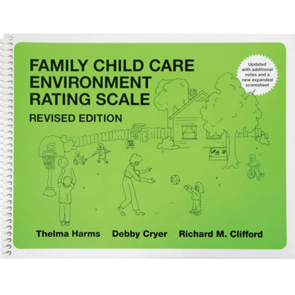 Family Child Care Environment Rating Scale®, Revised (FCCERS-R™)