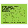 Family Child Care Environment Rating Scale®, Revised (FCCERS-R™) Spanish