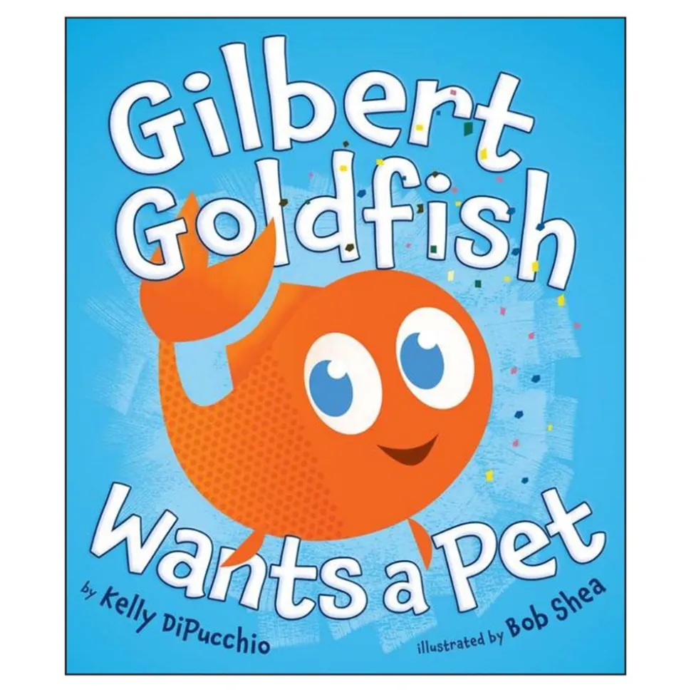 Gilbert Goldfish Wants a Pet Paperback