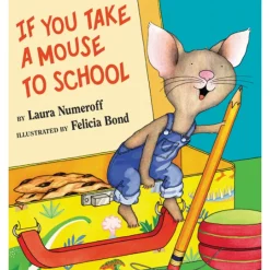If You Take A Mouse To School Hardback