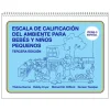 Infant/Toddler Environment Rating Scale®, Third Edition (ITERS-3™) Spanish