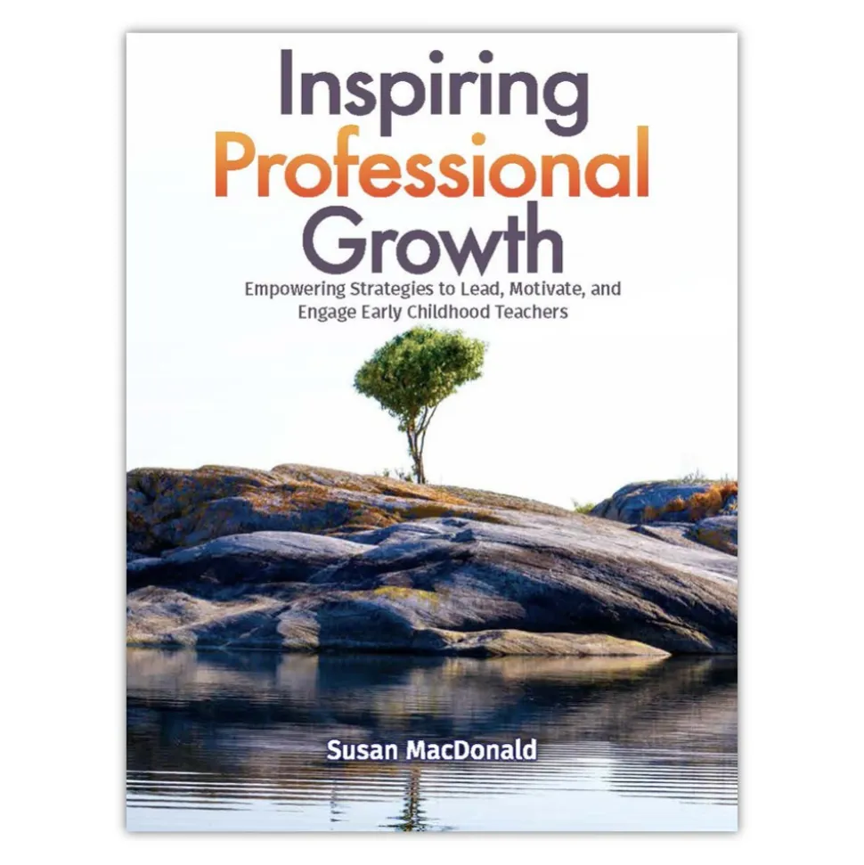 Inspiring Professional Growth: Empowering Strategies to Lead, Motivate, and Engage Teachers Paperback