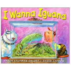 I Wanna Iguana Hardcover