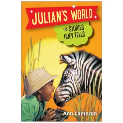 Julian's World: The Stories Huey Tells Paperback