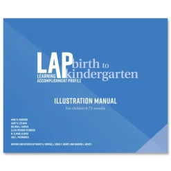 LAP™ Birth to Kindergarten Illustration Manual