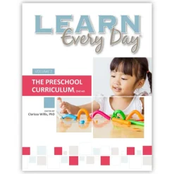 Learn Every Day® : The Preschool Curriculum, 2nd Edition