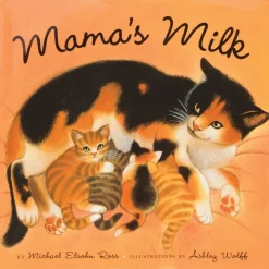 Mama's Milk Hardcover