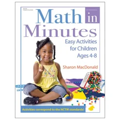 Math in Minutes: Easy Activities for Children Ages 4-8 Paperback