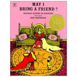 May I Bring A Friend? Paperback