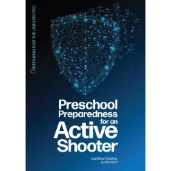 Preschool Preparedness for an Active Shooter Paperback
