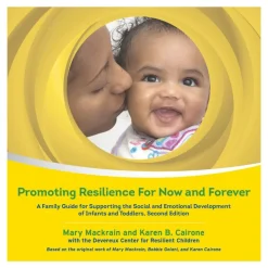 Promoting Resilience For Now and Forever Infant/Toddler Set of 20