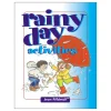 Rainy Day Activities Paperback