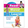 Read! Move! Learn! Paperback