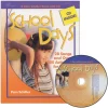 School Days: 28 Songs and Over 300 Activities for Young Children Book and CD Paperback