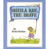 Sheila Rae, the Brave Paperback