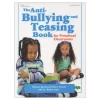 The Anti-Bullying And Teasing Book For Preschool Classrooms Paperback