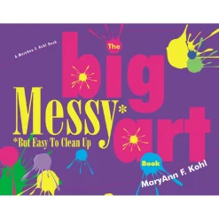The Big Messy But Easy to Clean Up Art Book Paperback