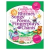 The Complete Book and CD of Rhymes, Songs, Poems, Fingerplays and Chants Paperback