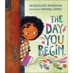 The Day You Begin Hardcover