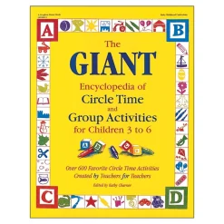 The GIANT Encyclopedia of Circle Time and Group Activities for Children 3 to 6 Paperback