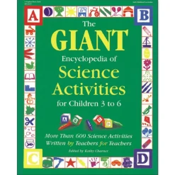 The GIANT Encyclopedia of Science Activities for Children 3 to 6 Paperback