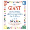 The GIANT Encyclopedia of Theme Activities for Children 2 to 5 Paperback