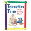 Transition Time: Let's Do Something Different Paperback