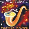 Twinkle Twinkle Jazzy Star CD